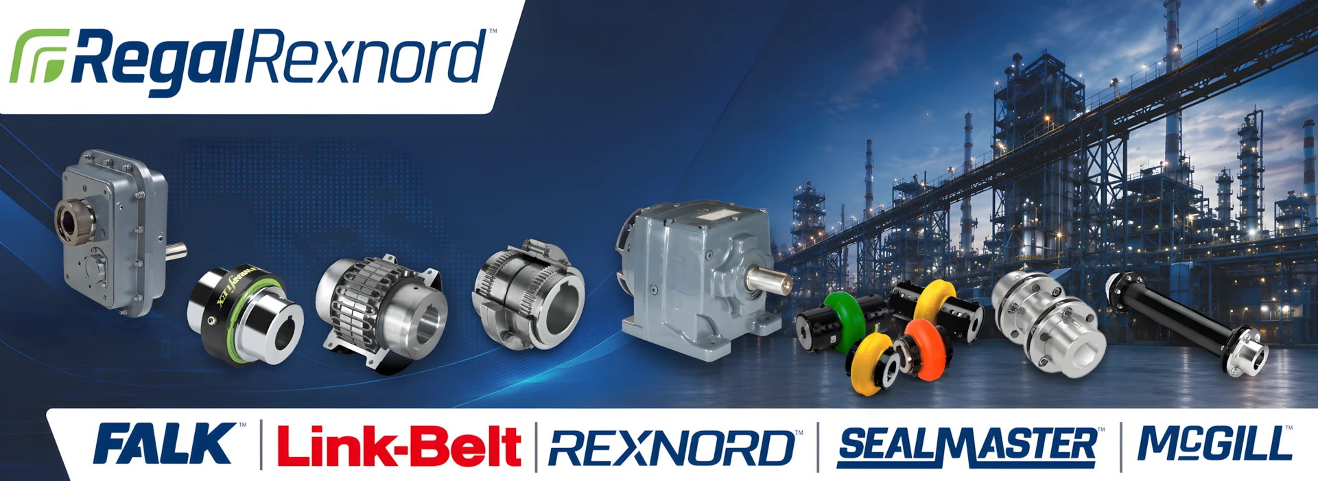 Regal Rexnord branding banner with various industrial gear components and motors against a blue factory backdrop, plus partner logos (Falk, Link-Belt, Rexnord, SealMaster, McGill).