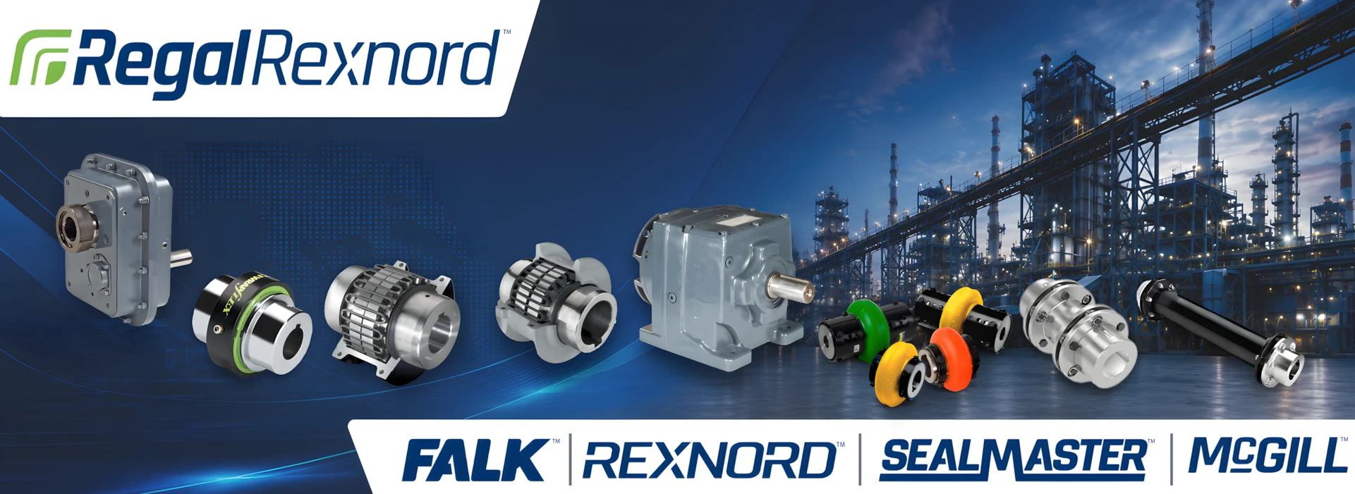 Brand banner for Regal Rexnord with industrial gear components and logos (Falk, Rexnord, SealMaster, McGill) against a factory backdrop
